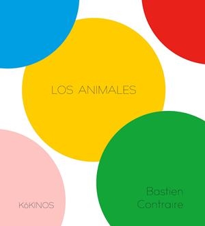LOS ANIMALES | 9791387686123 | CONTRAIRE, BASTIEN | Galatea Llibres | Llibreria online de Reus, Tarragona | Comprar llibres en català i castellà online