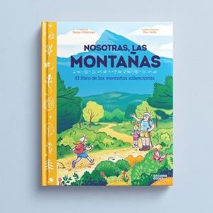 NOSOTRAS, LAS MONTAÑAS. | 9791399026511 | VILLAROYA, JOSEP | Galatea Llibres | Librería online de Reus, Tarragona | Comprar libros en catalán y castellano online