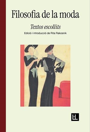 FILOSOFIA DE LA MODA | 9788412908657 | LEOPARDI, GIACOMO/GAUTIER, THÉOPHILE/WILDE, OSCAR/SIMMEL, GEORG | Galatea Llibres | Llibreria online de Reus, Tarragona | Comprar llibres en català i castellà online
