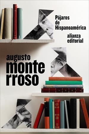 PÁJAROS DE HISPANOAMÉRICA | 9791370090036 | MONTERROSO, AUGUSTO | Galatea Llibres | Llibreria online de Reus, Tarragona | Comprar llibres en català i castellà online