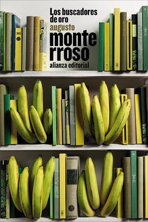 LOS BUSCADORES DE ORO | 9791370090029 | MONTERROSO, AUGUSTO | Galatea Llibres | Llibreria online de Reus, Tarragona | Comprar llibres en català i castellà online