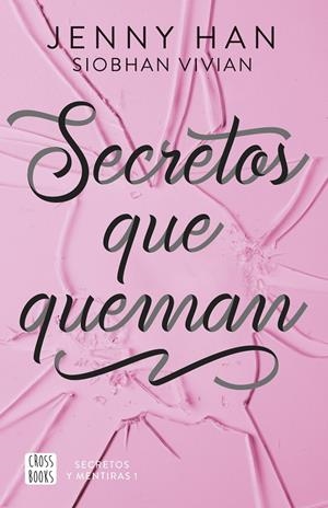 SECRETOS QUE QUEMAN | 9788408304142 | VIVIAN, SIOBHAN | Galatea Llibres | Librería online de Reus, Tarragona | Comprar libros en catalán y castellano online