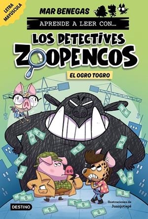APRENDE A LEER CON... LOS DETECTIVES ZOOPENCOS 7. EL OGRO TOGRO | 9788408304036 | BENEGAS, MAR | Galatea Llibres | Llibreria online de Reus, Tarragona | Comprar llibres en català i castellà online