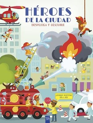 DESPLIEGA Y DESCUBRE. HÉROES DE LA CIUDAD | 9788408298922 | YOYO | Galatea Llibres | Llibreria online de Reus, Tarragona | Comprar llibres en català i castellà online