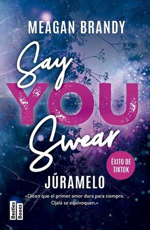 SAY YOU SWEAR (JÚRAMELO) | 9788427054165 | BRANDY, MEAGAN | Galatea Llibres | Librería online de Reus, Tarragona | Comprar libros en catalán y castellano online