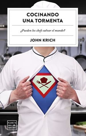 COCINANDO UNA TORMENTA | 9788408305187 | KRICH, JOHN | Galatea Llibres | Llibreria online de Reus, Tarragona | Comprar llibres en català i castellà online