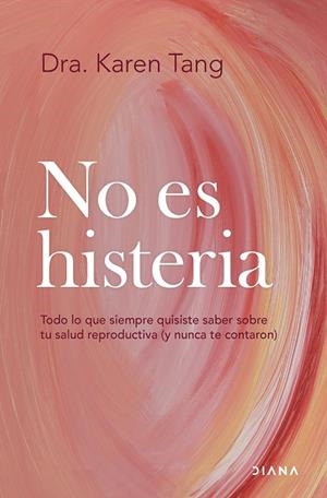 NO ES HISTERIA | 9788411192583 | TANG, KAREN | Galatea Llibres | Llibreria online de Reus, Tarragona | Comprar llibres en català i castellà online