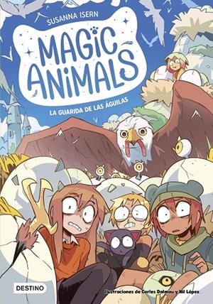 MAGIC ANIMALS 10. LA GUARIDA DE LAS ÁGUILAS | 9788408303961 | LÓPEZ, NIL | Galatea Llibres | Llibreria online de Reus, Tarragona | Comprar llibres en català i castellà online