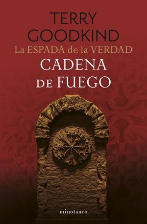 LA ESPADA DE LA VERDAD 9/17 CADENA DE FUEGO | 9788445017432 | GOODKIND, TERRY | Galatea Llibres | Llibreria online de Reus, Tarragona | Comprar llibres en català i castellà online