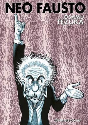 NEO FAUST | 9788411619103 | TEZUKA, OSAMU | Galatea Llibres | Librería online de Reus, Tarragona | Comprar libros en catalán y castellano online