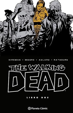 THE WALKING DEAD 2/8 | 9788410471122 | KIRKMAN, ROBERT/ADLARD, CHARLIE | Galatea Llibres | Llibreria online de Reus, Tarragona | Comprar llibres en català i castellà online
