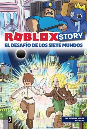 ROBLOX STORY. EL DESAFÍO DE LOS SIETE MUNDOS | 9788408304098 | MAEVA GAMES VIDEOS | Galatea Llibres | Llibreria online de Reus, Tarragona | Comprar llibres en català i castellà online