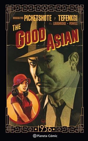 THE GOOD ASIAN | 9788416636334 | PICHETSHOTE, PORNSAK/TEFENKGI, ALEXANDRE | Galatea Llibres | Librería online de Reus, Tarragona | Comprar libros en catalán y castellano online