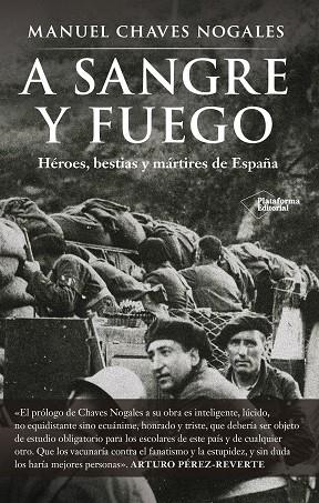 A SANGRE Y FUEGO | 9791387568863 | CHAVES NOGALES, MANUEL | Galatea Llibres | Llibreria online de Reus, Tarragona | Comprar llibres en català i castellà online