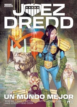 JUEZ DREDD: UN MUNDO MEJOR | 9791387689292 | WILLIAMS, ROB/WYATT, ARTHUR | Galatea Llibres | Llibreria online de Reus, Tarragona | Comprar llibres en català i castellà online