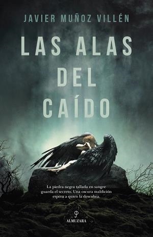 LAS ALAS DEL CAÍDO | 9788410528154 | MUÑOZ VILLÉN, JAVIER | Galatea Llibres | Llibreria online de Reus, Tarragona | Comprar llibres en català i castellà online