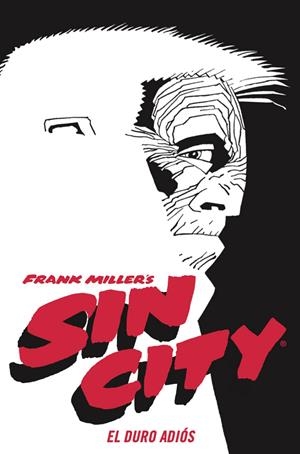 SIN CITY 1. EL DURO ADIÓS | 9788467966305 | MILLER, FRANK | Galatea Llibres | Librería online de Reus, Tarragona | Comprar libros en catalán y castellano online