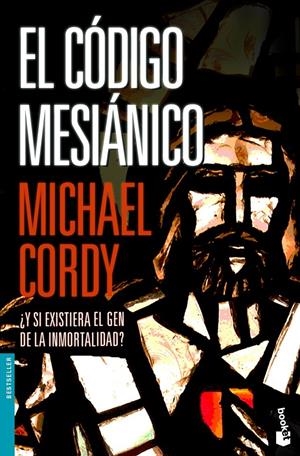 CODIGO MESIANICO, EL | 9788408069089 | CORDY, MICHAEL | Galatea Llibres | Librería online de Reus, Tarragona | Comprar libros en catalán y castellano online