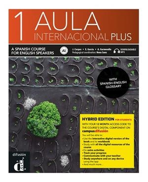 AULA INTERNACIONAL PLUS 1 EDICIÓN HÍBRIDA. EDICIÓN INGLESA | 9788419236050 | CORPAS, JAIME/GARMENDIA, AGUSTÍN/GARCÍA, EVA | Galatea Llibres | Llibreria online de Reus, Tarragona | Comprar llibres en català i castellà online