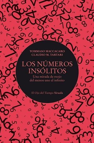 LOS NÚMEROS INSÓLITOS | 9788410415706 | MACCACARO, TOMMASO/TARTARI, CLAUDIO M. | Galatea Llibres | Librería online de Reus, Tarragona | Comprar libros en catalán y castellano online