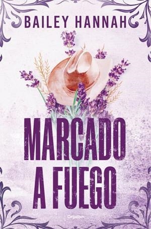 MARCADO A FUEGO (EL RANCHO WELLS 1) | 9788425370373 | HANNAH, BAILEY | Galatea Llibres | Llibreria online de Reus, Tarragona | Comprar llibres en català i castellà online