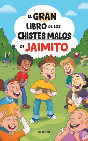 EL GRAN LIBRO DE LOS CHISTES MALOS DE JAIMITO | 9788427251625 | Galatea Llibres | Llibreria online de Reus, Tarragona | Comprar llibres en català i castellà online