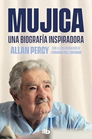 MUJICA. UNA BIOGRAFÍA INSPIRADORA | 9788490709962 | PERCY, ALLAN | Galatea Llibres | Librería online de Reus, Tarragona | Comprar libros en catalán y castellano online