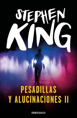 PESADILLAS Y ALUCINACIONES 2 | 9788466382243 | KING, STEPHEN | Galatea Llibres | Librería online de Reus, Tarragona | Comprar libros en catalán y castellano online