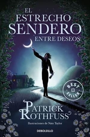 EL ESTRECHO SENDERO ENTRE DESEOS | 9788466378413 | ROTHFUSS, PATRICK | Galatea Llibres | Llibreria online de Reus, Tarragona | Comprar llibres en català i castellà online