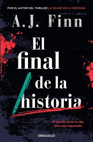 EL FINAL DE LA HISTORIA | 9788466379960 | FINN, A.J. | Galatea Llibres | Librería online de Reus, Tarragona | Comprar libros en catalán y castellano online