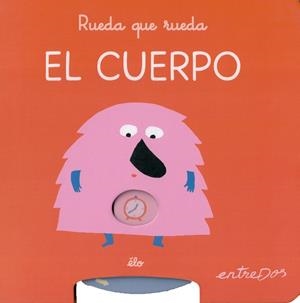 RUEDA QUE RUEDA. EL CUERPO | 9788418900877 | ÉLO | Galatea Llibres | Librería online de Reus, Tarragona | Comprar libros en catalán y castellano online