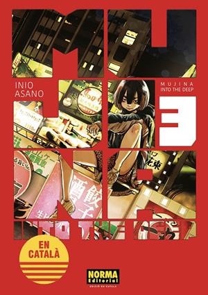 MUJINA INTO THE DEEP 3 CAT | 9788467974485 | ASANO, INIO | Galatea Llibres | Librería online de Reus, Tarragona | Comprar libros en catalán y castellano online