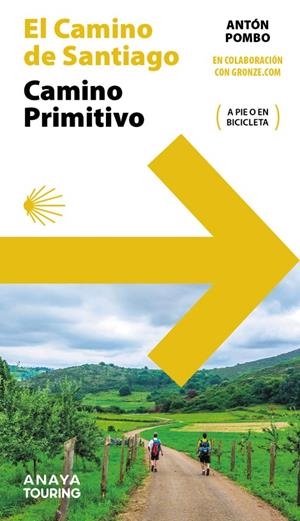 GUÍA DEL CAMINO DE SANTIAGO. CAMINO PRIMITIVO | 9788491589570 | POMBO RODRÍGUEZ, ANTÓN | Galatea Llibres | Librería online de Reus, Tarragona | Comprar libros en catalán y castellano online