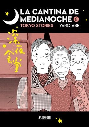 LA CANTINA DE MEDIANOCHE 8 | 9788410332607 | ABE, YARO | Galatea Llibres | Llibreria online de Reus, Tarragona | Comprar llibres en català i castellà online