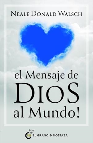 EL MENSAJE DE DIOS AL MUNDO | 9788412974881 | WALSCH, NEALE DONALD | Galatea Llibres | Llibreria online de Reus, Tarragona | Comprar llibres en català i castellà online