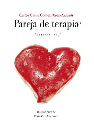 PAREJA DE TERAPIA | 9788410476233 | GIL DE GÓMEZ PÉREZ-ARADROS, CARLOS | Galatea Llibres | Librería online de Reus, Tarragona | Comprar libros en catalán y castellano online
