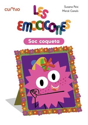 LES EMOCICONES. SOC COQUETA | 9788482897493 | PEIX CRUZ, SUSANA | Galatea Llibres | Llibreria online de Reus, Tarragona | Comprar llibres en català i castellà online