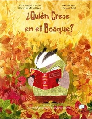 ¿QUIÉN CRECE EN EL BOSQUE? | 9788418232541 | MIKHALITSYNA, KATERYNA | Galatea Llibres | Llibreria online de Reus, Tarragona | Comprar llibres en català i castellà online