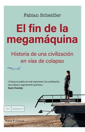 EL FIN DE LA MEGAMÁQUINA | 9788410328198 | SCHEIDLER, FABIAN | Galatea Llibres | Librería online de Reus, Tarragona | Comprar libros en catalán y castellano online