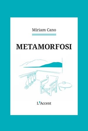 METAMORFOSI | 9788418680588 | CANO, MÍRIAM | Galatea Llibres | Llibreria online de Reus, Tarragona | Comprar llibres en català i castellà online