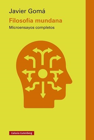 FILOSOFÍA MUNDANA | 9791387605520 | GOMÁ, JAVIER | Galatea Llibres | Llibreria online de Reus, Tarragona | Comprar llibres en català i castellà online