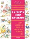 LA COCINA INDIA ILUSTRADA | 9788419483652 | SHARMA, PANKAJ/SALMANDJEE, SANDRA | Galatea Llibres | Librería online de Reus, Tarragona | Comprar libros en catalán y castellano online