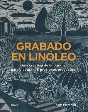 GRABADO EN LINÓLEO | 9788410469495 | MARSHALL, SAM | Galatea Llibres | Librería online de Reus, Tarragona | Comprar libros en catalán y castellano online