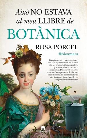 AIXÒ NO ESTAVA AL MEU LLIBRE DE BOTÀNICA | 9788419414779 | PORCEL, ROSA | Galatea Llibres | Librería online de Reus, Tarragona | Comprar libros en catalán y castellano online