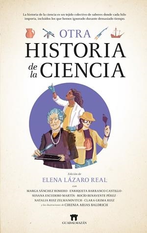 OTRA HISTORIA DE LA CIENCIA | 9788419414823 | LAZARO, ELENA | Galatea Llibres | Llibreria online de Reus, Tarragona | Comprar llibres en català i castellà online