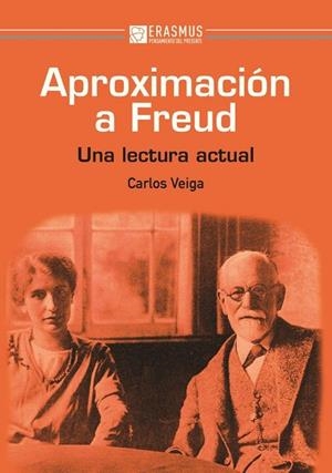 APROXIMACIÓN A FREUD | 9788415462385 | VEIGA MARTÍNEZ, CARLOS | Galatea Llibres | Librería online de Reus, Tarragona | Comprar libros en catalán y castellano online