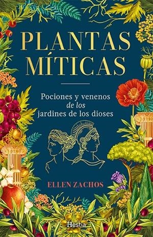 PLANTAS MITICAS | 9791387852009 | ZACHOS, ELLEN | Galatea Llibres | Llibreria online de Reus, Tarragona | Comprar llibres en català i castellà online