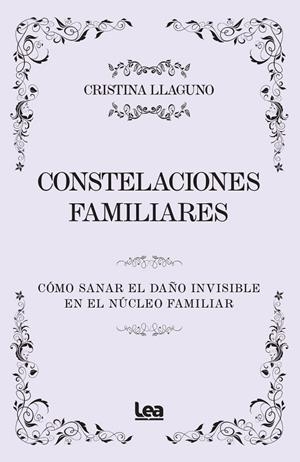 CONSTELACIONES FAMILIARES | 9788410528727 | LLAGUNO, CRISTINA | Galatea Llibres | Librería online de Reus, Tarragona | Comprar libros en catalán y castellano online