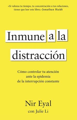 INMUNE A LA DISTRACCIÓN | 9788411003933 | EYAL, NIR | Galatea Llibres | Llibreria online de Reus, Tarragona | Comprar llibres en català i castellà online