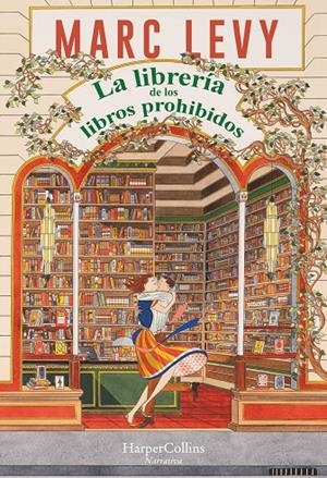 LA LIBRERÍA DE LOS LIBROS PROHIBIDOS | 9788419809766 | LEVY, MARC | Galatea Llibres | Llibreria online de Reus, Tarragona | Comprar llibres en català i castellà online